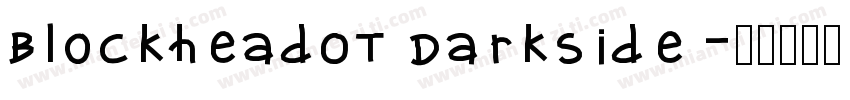 BlockheadOT DarkSide字体转换